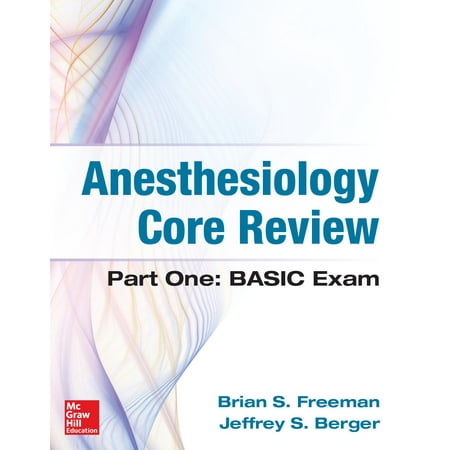 Sap Core Basic - Anesthesiology Core Review : Part One: Basic Exam