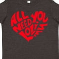 thumbnail image 4 of Inktastic All You Need is Love Red Heart Shape Boys or Girls Toddler T-Shirt, 4 of 5