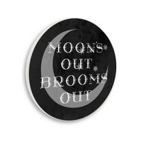 Stupell Industries Moon's Out Brooms Out Phrase Graphic Art Unframed Art Print Wall Art, Design by Lil' Rue
