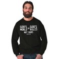 thumbnail image 5 of God's World Equals His Rules Faith Sweatshirt for Men or Women Brisco Brands S, 5 of 6