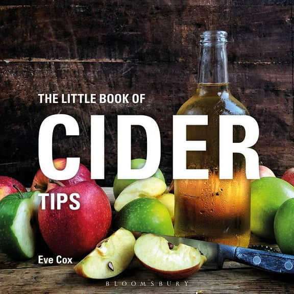 The Little Book of Cider Tips (Little Books of Tips)