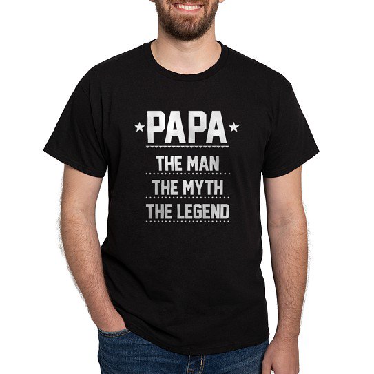 CafePress - Papa The Man, The Myth, The Legend T Shirt - Men's Classic Cotton T-Shirts