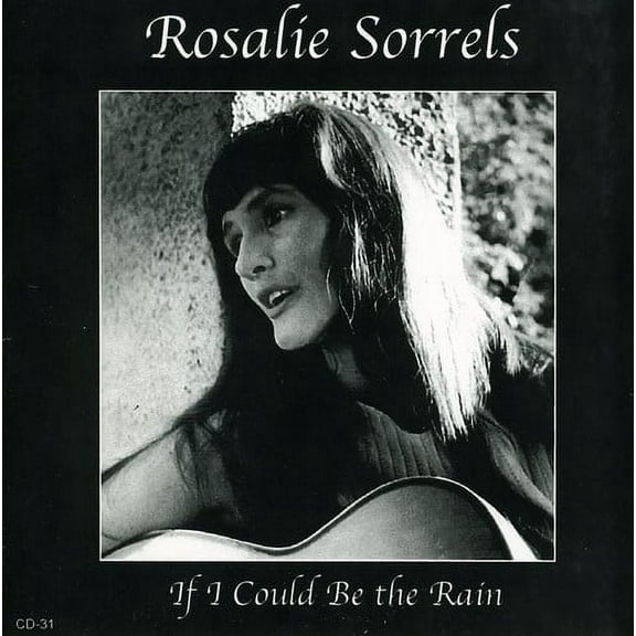 Rosalie Sorrels - If I Could Be the Rain - Music & Performance - CD