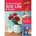 thumbnail image 1 of Pre-Owned The Art of Painting Still Life in Acrylic: Master Techniques for Painting Stunning Still Lifes in Acrylic (Paperback) 1633220877 9781633220874, 1 of 1