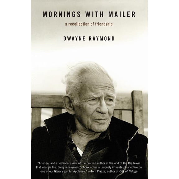 Mornings with Mailer: A Recollection of Friendship, (Paperback)
