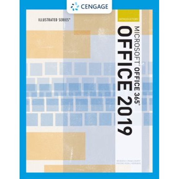 Pre-Owned Illustrated Microsoft® Office 365 and Office 2019 Introductory, Loose-Leaf Version (Spiral-Bound) 9780357119709