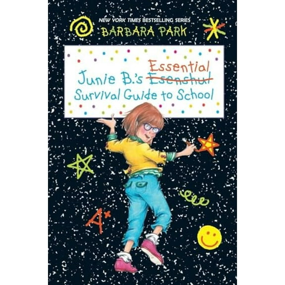 Pre-Owned Barbara Park: Junie B. 's Essential Survival Guide to School (Junie B. Jones) (Hardcover)