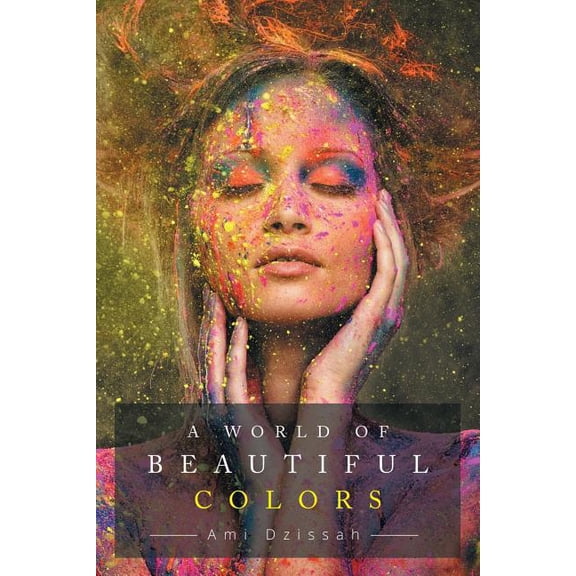 A World of Beautiful Colors (Paperback)