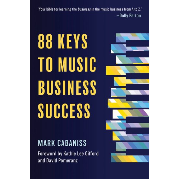 88 Keys to Music Business Success, (Paperback)