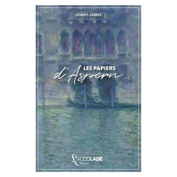 Les Papiers d'Aspern: édition bilingue anglais/français ( lecture audio intégrée), (Paperback)