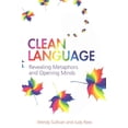 thumbnail image 1 of Clean Language: Revealing Metaphors and Opening Minds, 1 of 2