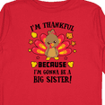 thumbnail image 4 of Inktastic Thanksgiving I'm Thankful Because I'm Gonna Be a Big Sister Girls Long Sleeve Toddler T-Shirt, 4 of 5