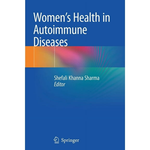 Women's Health in Autoimmune Diseases, (Paperback)