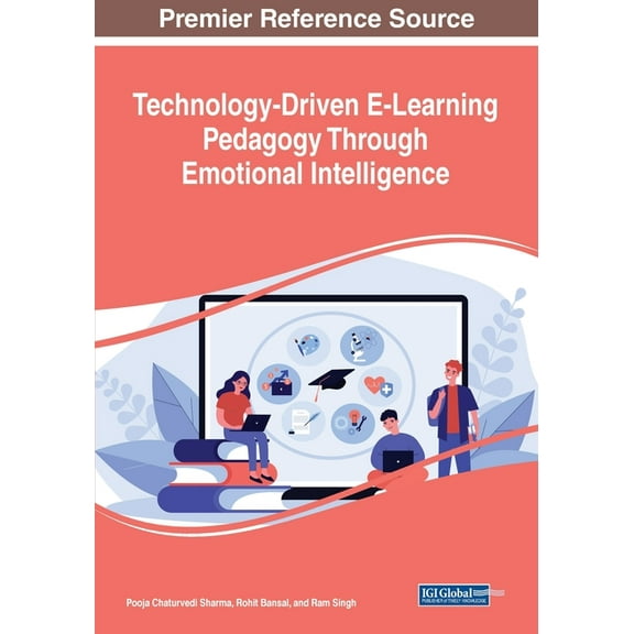 Technology-Driven E-Learning Pedagogy Through Emotional Intelligence, (Paperback)