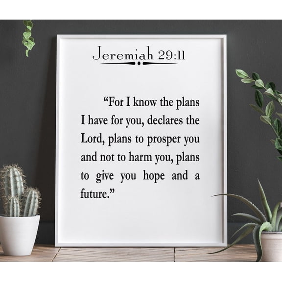 Inspiring Scripture Quote Jeremiah 29:11 Bible Wall Art Bible Quote Bible Gift Scripture Poster Religious Wall Art Scripture Prints Wall Art, Modern Wall Decor, 8x12 UNFRAMED