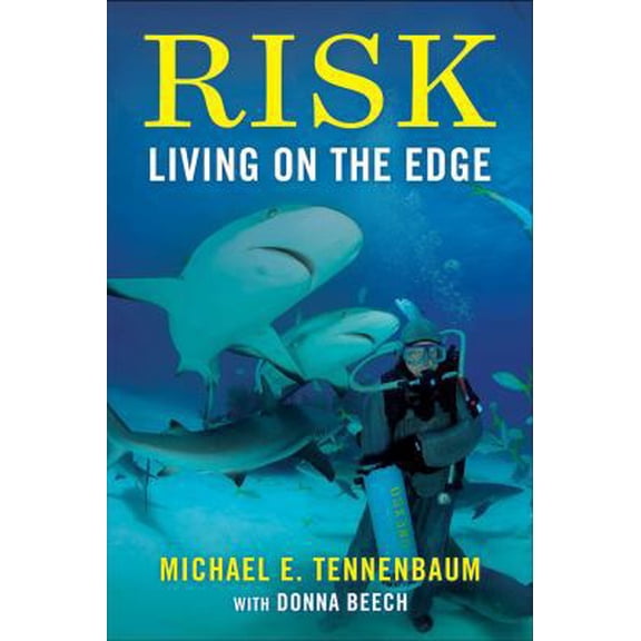 Pre-Owned Risk: Living on the Edge (Hardcover) 194812243X 9781948122436