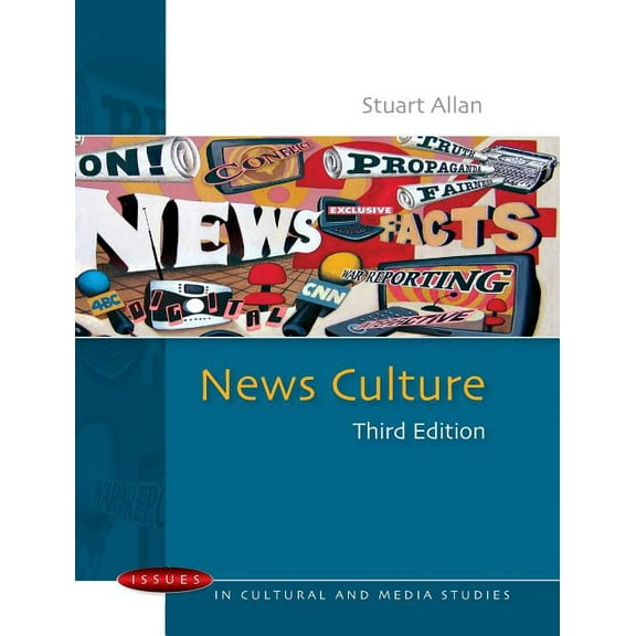 Issues in Cultural and Media Studies (Pa News Culture, (Paperback)