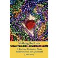 thumbnail image 2 of Nothing But Love: A Katrina Volunteer Finds Inspiration In The Aftermath, 2 of 3