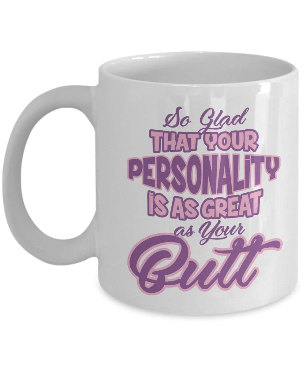 Girlfriend Gift Nice Butt Funny Coffee Mug For Wife