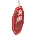 thumbnail image 3 of Northlight 5" Red Octagonal "It's the Freaking Season" Wooden Sign Christmas Ornament, 3 of 5