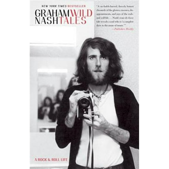 Pre-Owned Wild Tales: A Rock & Roll Life (Paperback) 0385347561 9780385347563
