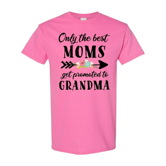 Inktastic Only the Best Moms Get Promoted to Grandma T-Shirt