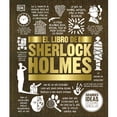 thumbnail image 1 of Libro El Libro De Sherlock Holmes Tapa Dura, Autor Dorling Kindersley, Editorial Dorling Kindersley, 1 of 1