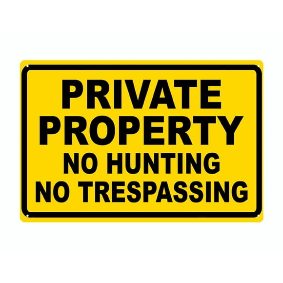 Private Property no Hunting noTrespassing metal tin sign vintage style reproduction 12 x 8 inches
