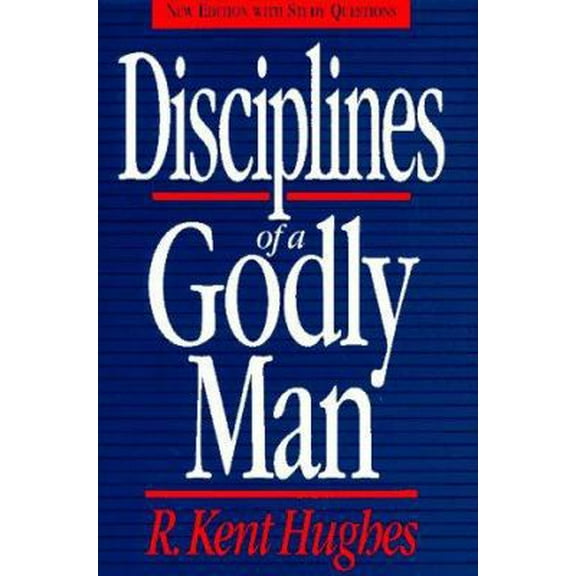 Pre-Owned Disciplines of a Godly Man (Hardcover) 0891078185 9780891078180