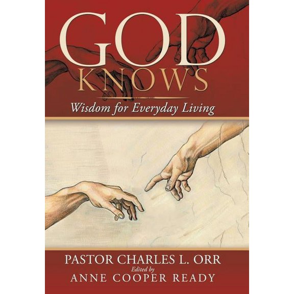God Knows: Wisdom for Everyday Living (Hardcover)