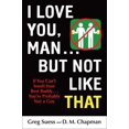 thumbnail image 1 of Pre-Owned I Love You, Man . . . but Not Like That (Paperback) 0740760785 9780740760785, 1 of 1