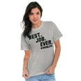 thumbnail image 3 of Mom Life Best Job Ever Mothers Day Women's Graphic T Shirt Tees Brisco Brands S, 3 of 7
