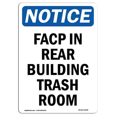 OSHA Notice Signs - FACP In Rear Building Trash Room 24