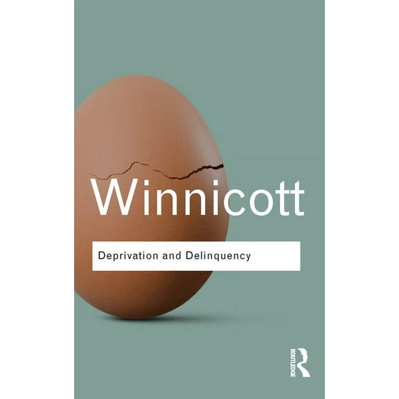 Routledge Classics Deprivation and Delinquency, (Paperback)