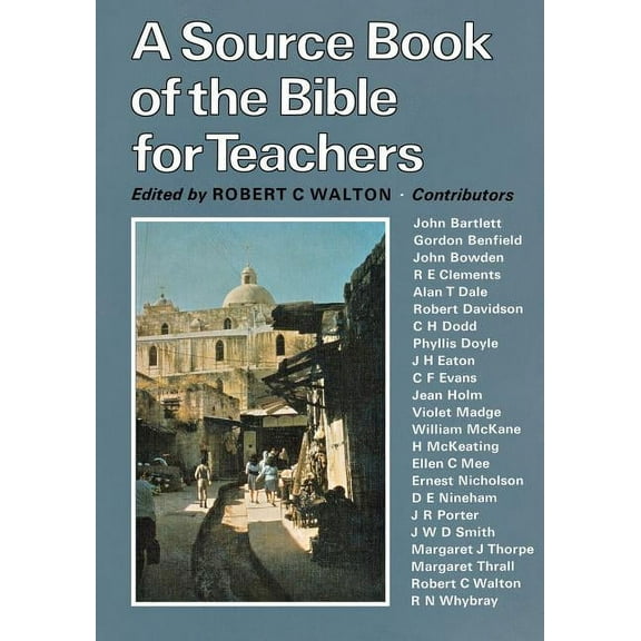 A Sourcebook of the Bible for Teachers, (Paperback)