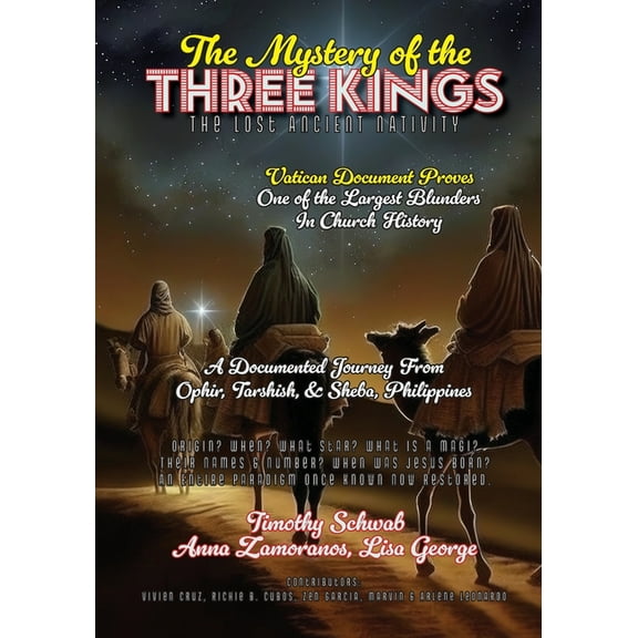 Solomon's Treasure The Mystery of the Three Kings: The Lost Ancient Nativity, (Paperback)