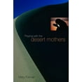 thumbnail image 2 of Praying with the Desert Mothers (Paperback), 2 of 2