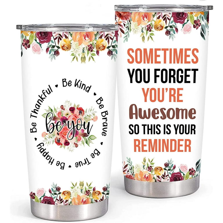 Tumblers for Women Cool Gifts for Women In Their 20S Motivational Coffee  Tumbler You Are Awesome Inspirational Cups Gifts for Women Birthday  Birthday