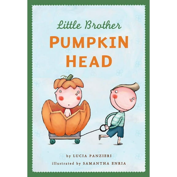 Little Brother Pumpkin Head (Hardcover)