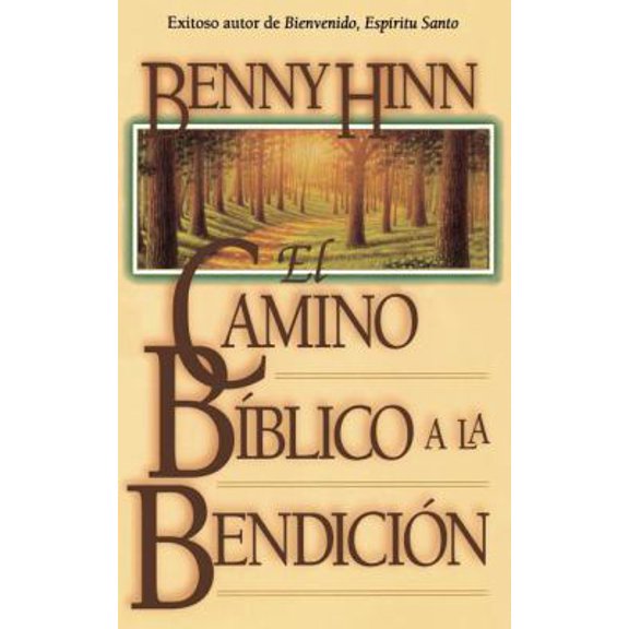 Pre-Owned El Camino Bblico a la Bendicin (Paperback) 088113404X 9780881134049