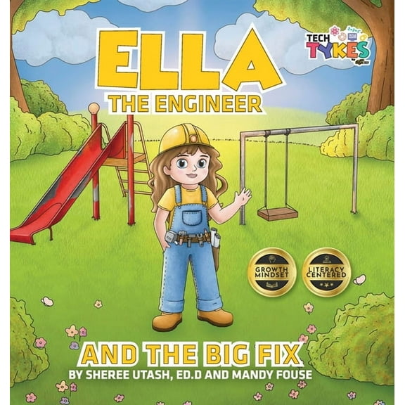 Ella the Engineer and the Big Fix, (Hardcover)