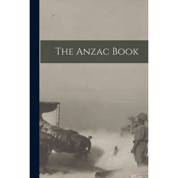 The Anzac Book (Paperback)
