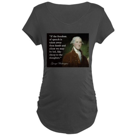 

CafePress - George Washington Freedom Of Maternity Dark T Shir - Maternity Dark T-Shirt