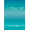 thumbnail image 2 of General Accountability Buddy Journal: A mindful journey through my weekly goals., (Paperback), 2 of 3