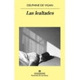 thumbnail image 1 of LAS LEALTADES ANAGRAMA DELPHINE DE VIGAN, 1 of 2