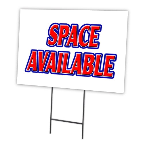 SignMission C-1216-DS-Space Available 12 x 16 in. Yard Sign & Stake - Space Available