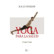 Yoga para la salud : Aogya Yoga (Paperback)