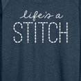thumbnail image 3 of Instant Message - Lifes A Stitch - Women's Lightweight French Terry Long Sleeve Shirt, 3 of 6