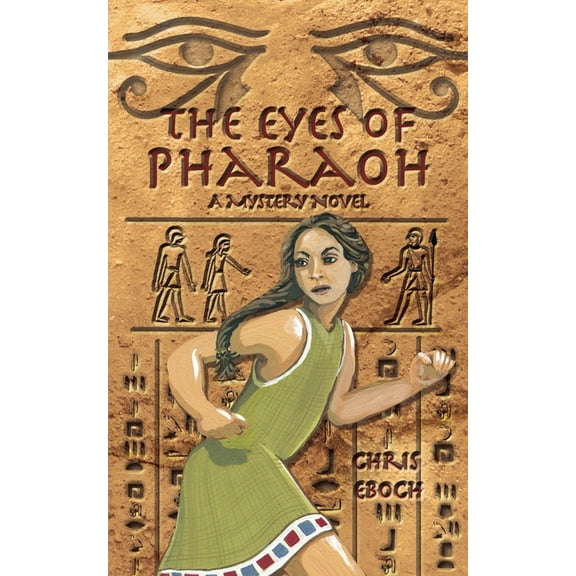 The Eyes of Pharaoh: A Mystery Novel, (Paperback)