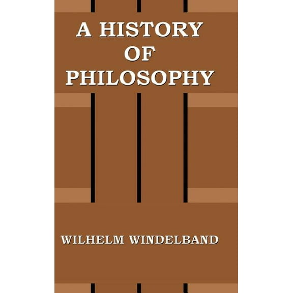 A History of Philosophy (Hardcover)